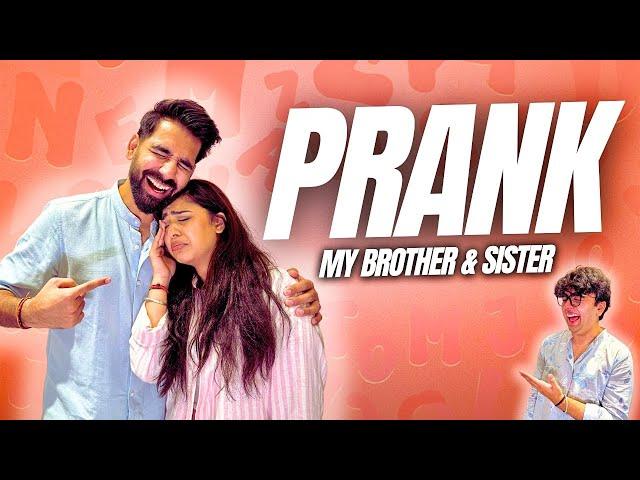 PRANKING MY BROTHER & SISTER | Rimorav Vlogs