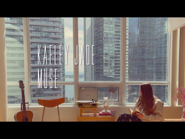 Kaeley Jade - Muse (Official Lyric Video)