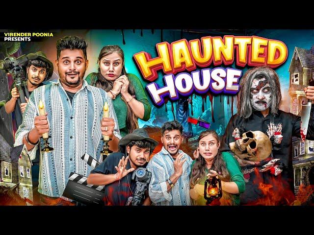 HAUNTED HOUSE || Virender Poonia