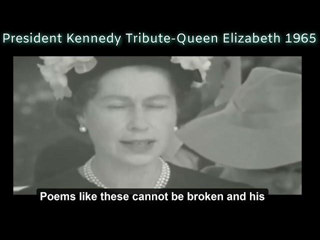 President J F Kennedy Tribute - Queen Elizabeth in 1965 #queenelizabeth #kennedy