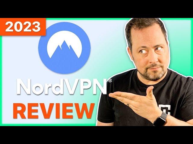 NordVPN Review: Why You Should Be Using Nord VPN in 2025?