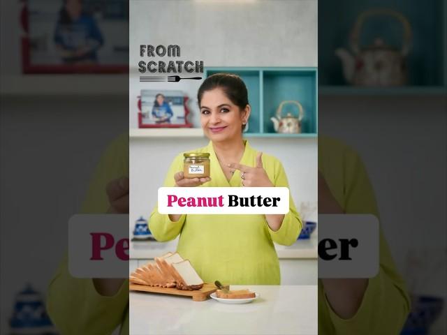 Peanut Butter I From Scratch I #Shorts I Pankaj Bhadouria