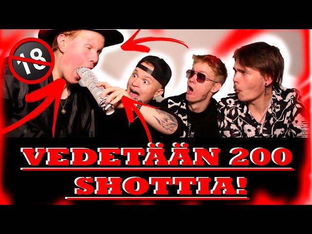 VEDETÄÄN 200 SHOTTIA!