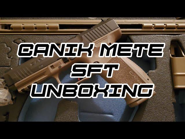 Canik METE Sft unboxing and overview.