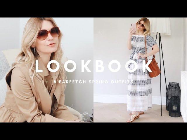 8 TIMELESS SPRING OUTFITS | FARFETCH LOOKBOOK | Fashion Trends