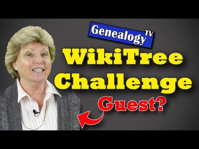 WikiTree Challenge