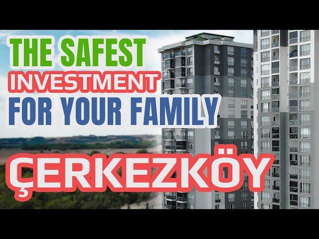 The Safest Investment Opportunity For Your Family In Çerkezköy (Long version)