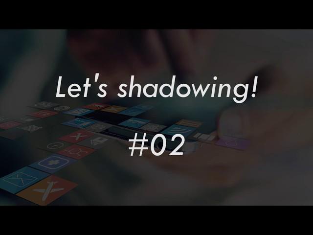 シャドーイング100本ノック！ #02 [初級 ] -Shadowing lesson-