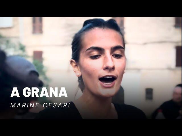 Marine Cesari - A grana (Chanson corse)