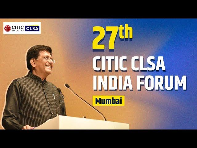 27th CITIC CLSA India Forum