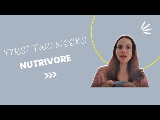 My first two weeks Nutrivore | healthy eating for fibromyalgia