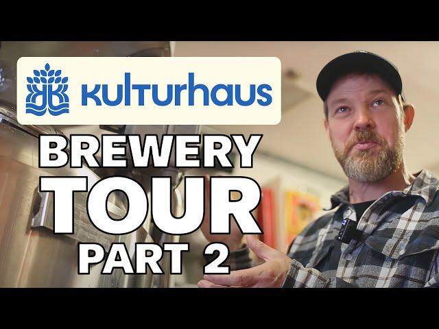 Kulturhaus Brewery Tour - Part 2 - Pismo Beach, California