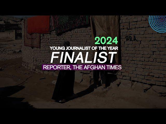 Young Journalist Award Finalist 2024: Afghan woman reporter