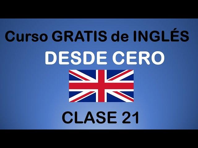 Clase #21 de INGLÉS BÁSICO con @SoyMiguelIdiomas / SOY MIGUEL IDIOMAS