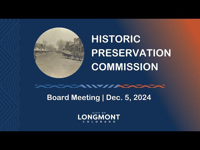 Historic Preservation Commission Board Meeting Dec. 5, 2024