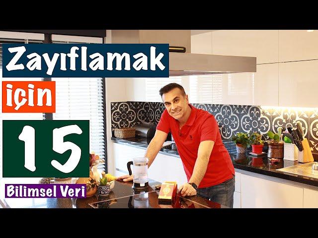 Zayıflamak İçin 15 Basit Öneri | Hızlı Kilo Vermenin Tüyoları