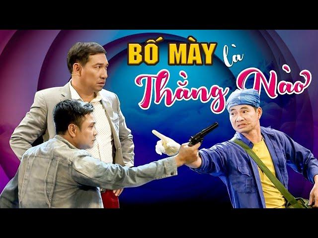 BIẾT BỐ MÀY LÀ AI KHÔNG - Hài Xuân Bắc, Tự Long Hay Nhất