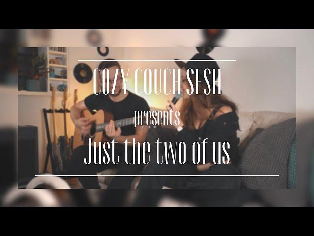Nika Adamović - Just the two of us [COZY COUCH SESH] ft. Jan Jakovljev