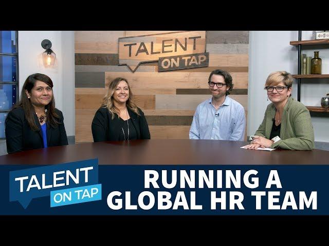 Running a Global HR Team | Talent on Tap