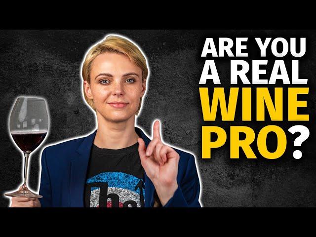 How to Spot a Real WINE PRO? (5 Signs You Are One!)