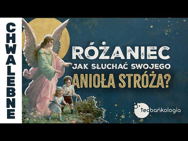 02.10.2024 środa 20.30 Różaniec o dobrą współpracę z Aniołem Stróżem