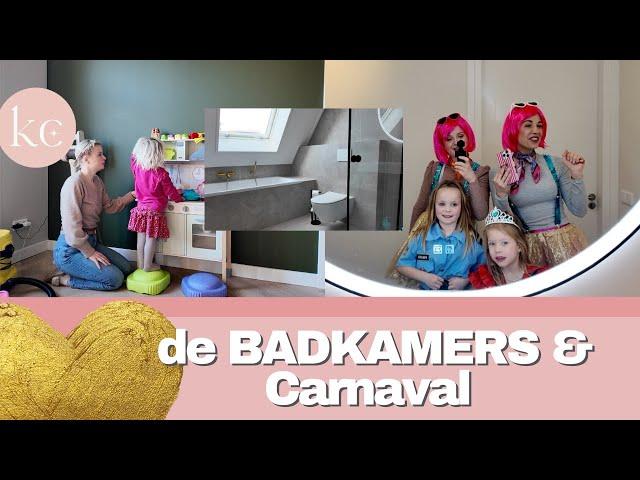 de BADKAMERS in HUIS &  momlife en CARNAVAL! | Kellycaresse Momlife & Mindset VLOG