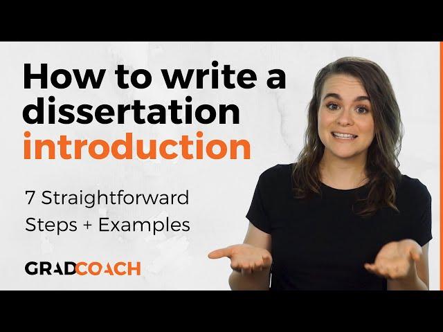 How To Write A Dissertation Introduction Or Thesis Introduction Chapter: 7 Steps + Loads Of Examples