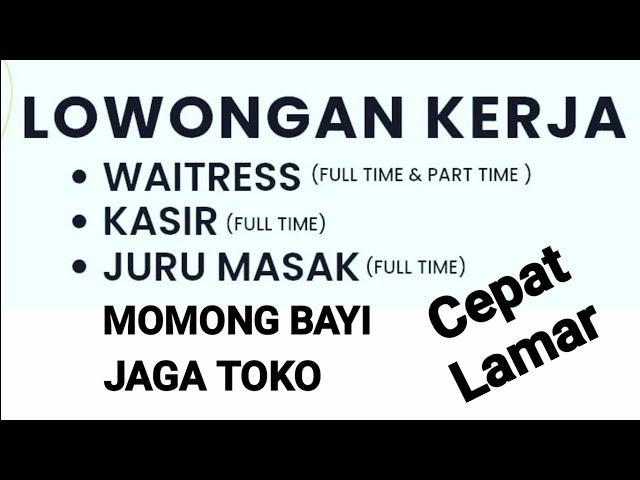 Loker Terbaru Wajib Kalian Lamar ll Lowongan Kerja Hari Ini