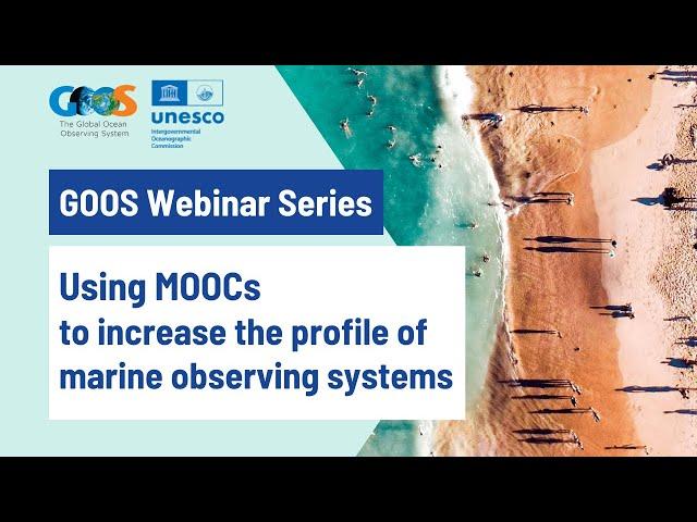 Using Massive Open Online Courses MOOCs to increase the profile of marine observing systems