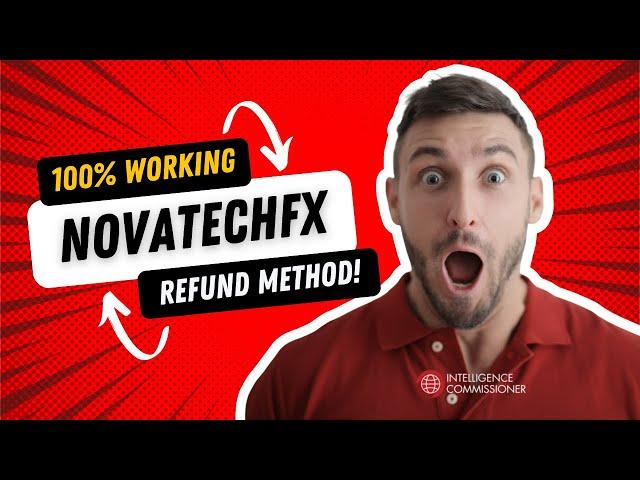 NovaTechFX Scam Review 2024: Get Your Money Back