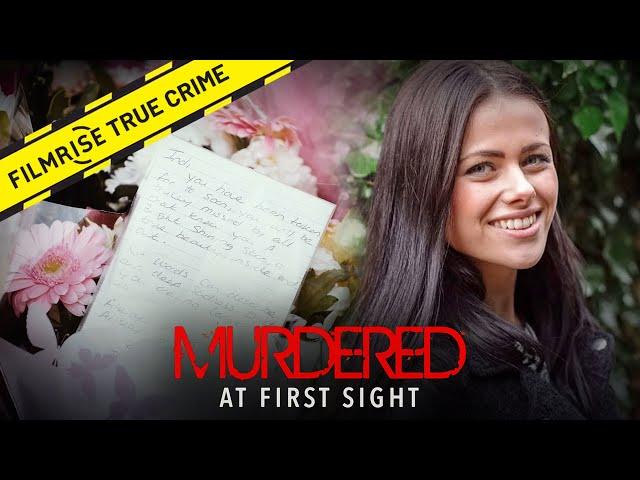 Text Me When You Get Home: The Murder of India Chipchase | Murdered at First Sight