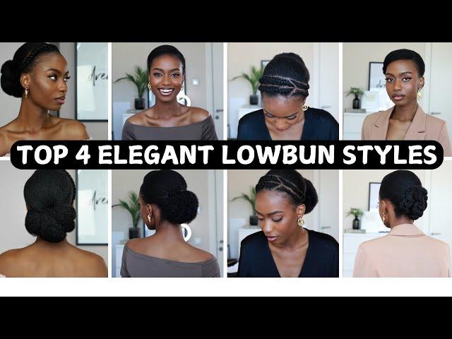 TOP 4 LOW BUN HAIRSTYLES ON 4C NATURAL HAIR | BLACK WOMEN HAIRSTYLES | COMPILATION