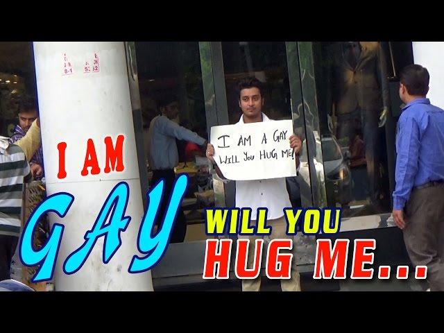 Social Experiment: "I Am A Gay - Will You Hug Me" || Shocking Reactions || #Ghanta Hai