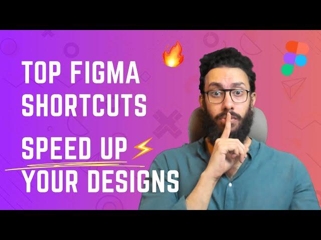 My Top Figma Shortcuts! Speed up your design process