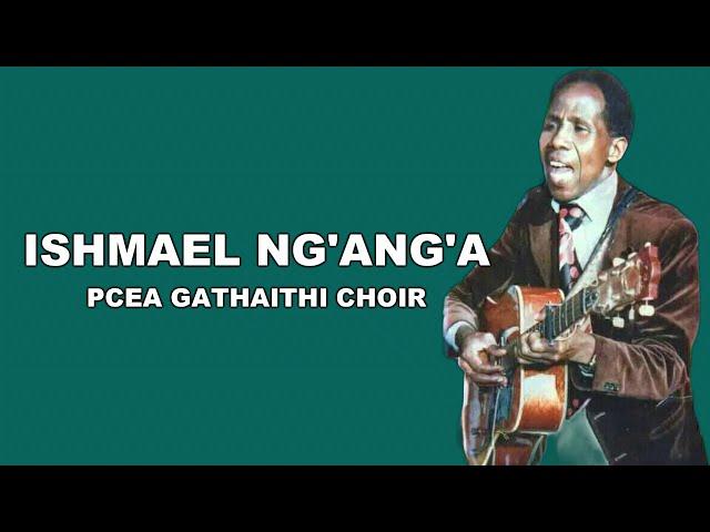 Best of Ishmael Ng'ang'a  (Ngai no Umwe, Mbathi ya Mihango, Maai ni Maruru)  - DJ DIVINE