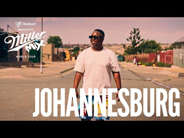 Exploring the Sound and Spirit of Johannesburg | Presented by Miller Mix & @beatport