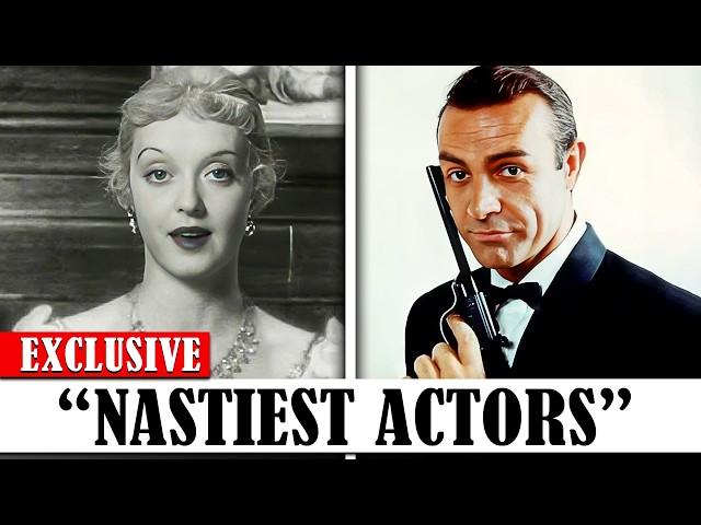 25 NASTIEST Actors in Hollywood History