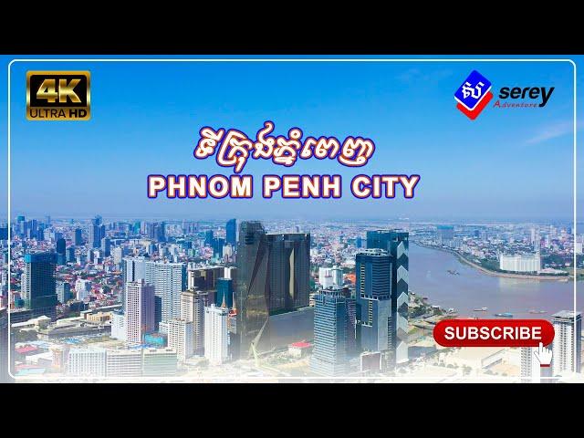 Phnom Penh, Cambodia - 4K UHD  Video [Serey Adventure]