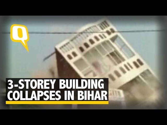 The Quint: Three-Storey Building Collapses in Bihar