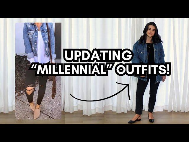 5 WAYS TO "UPDATE" Your Outdated Millennial Outfits!