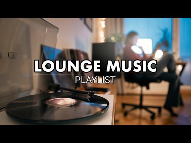 Lounge Music Collection | Smooth and Relaxing Vibes