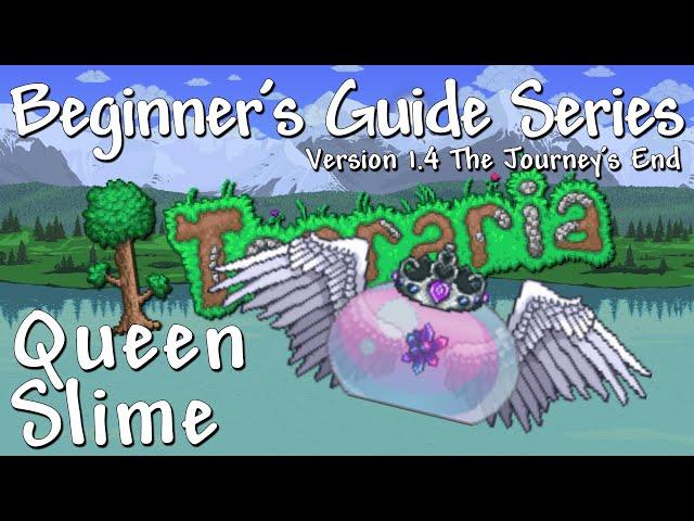 Queen Slime (Terraria 1.4 Beginner's Guide Series)