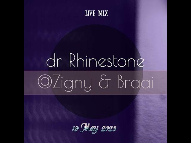 dr Rhinestone live @Zigny & Braai(Braamfontein) 19May2023