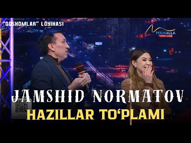 Jamshid Normatovning jonli efirdagi hazillar to'plami | "Oqshomlar" | 37-son #kulgu #top