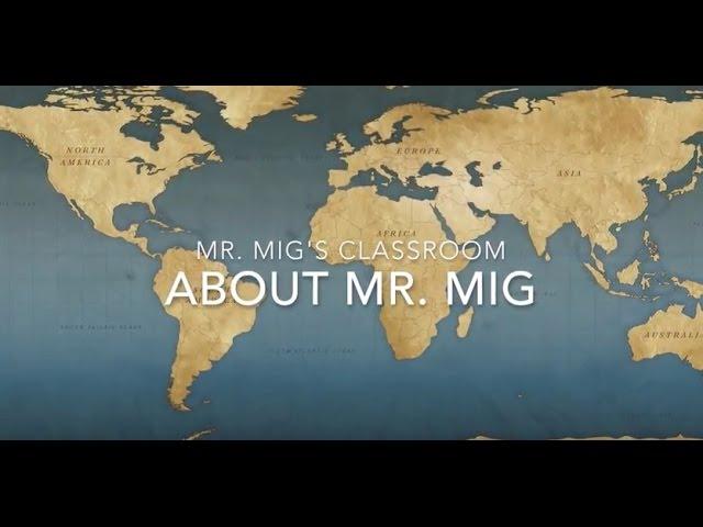 About Mr  Mig