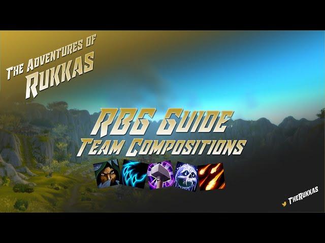 RBG Guide: Learn to build effective team composition for rated battlegrounds!