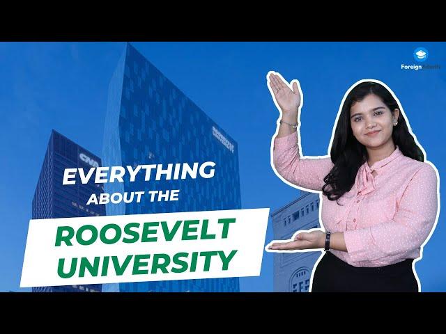 Roosevelt University: Overview || Courses, Scholarships, Student Life & More