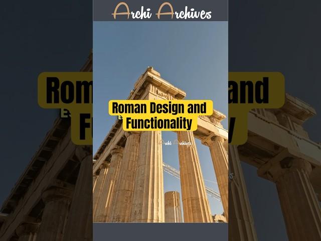 Roman Design and Functionality #archi #architecturehistory #romehistory #romanarchitecture #facts