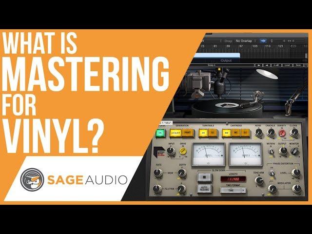 What is Mastering for Vinyl?