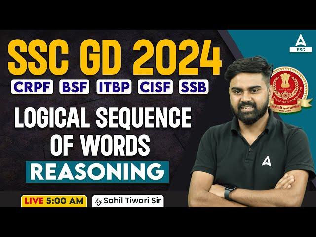 SSC GD 2024 | SSC GD Reasoning Class By Sahil Tiwari | SSC GD Reasoning Logical Sequence of Words